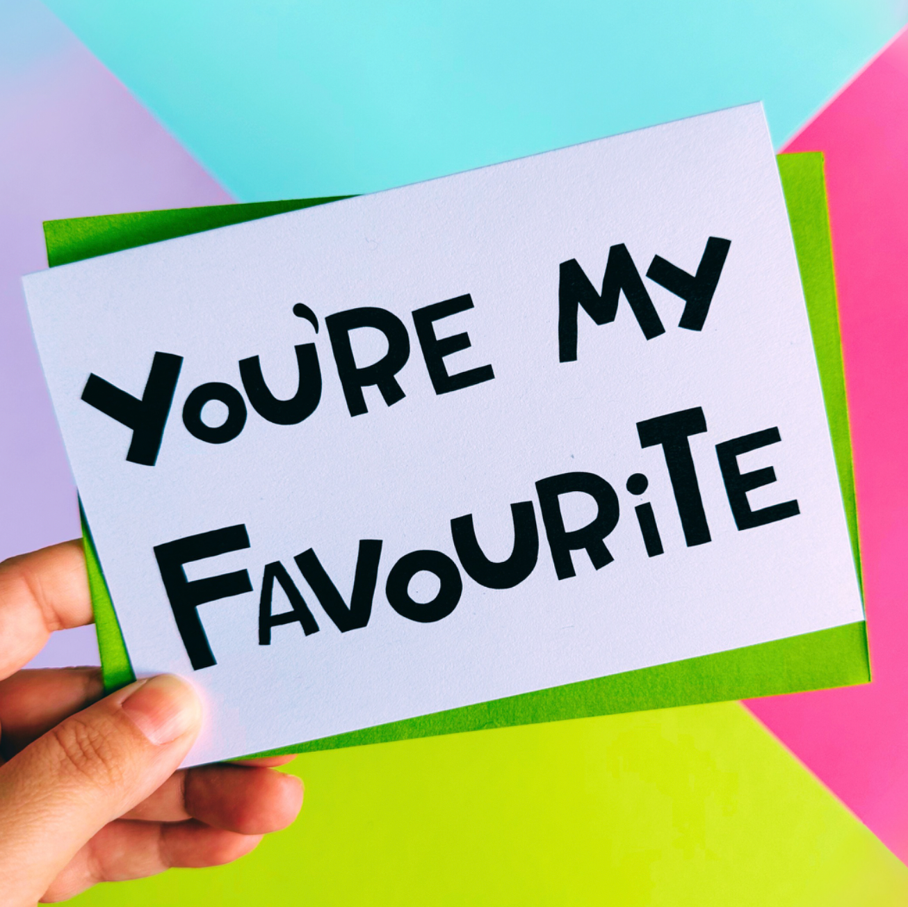 Cards - You're My Favourite