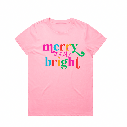 Merry and Bright  - Ladies Tee