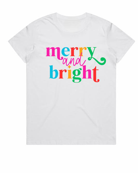 Merry and Bright  - Ladies Tee WHITE