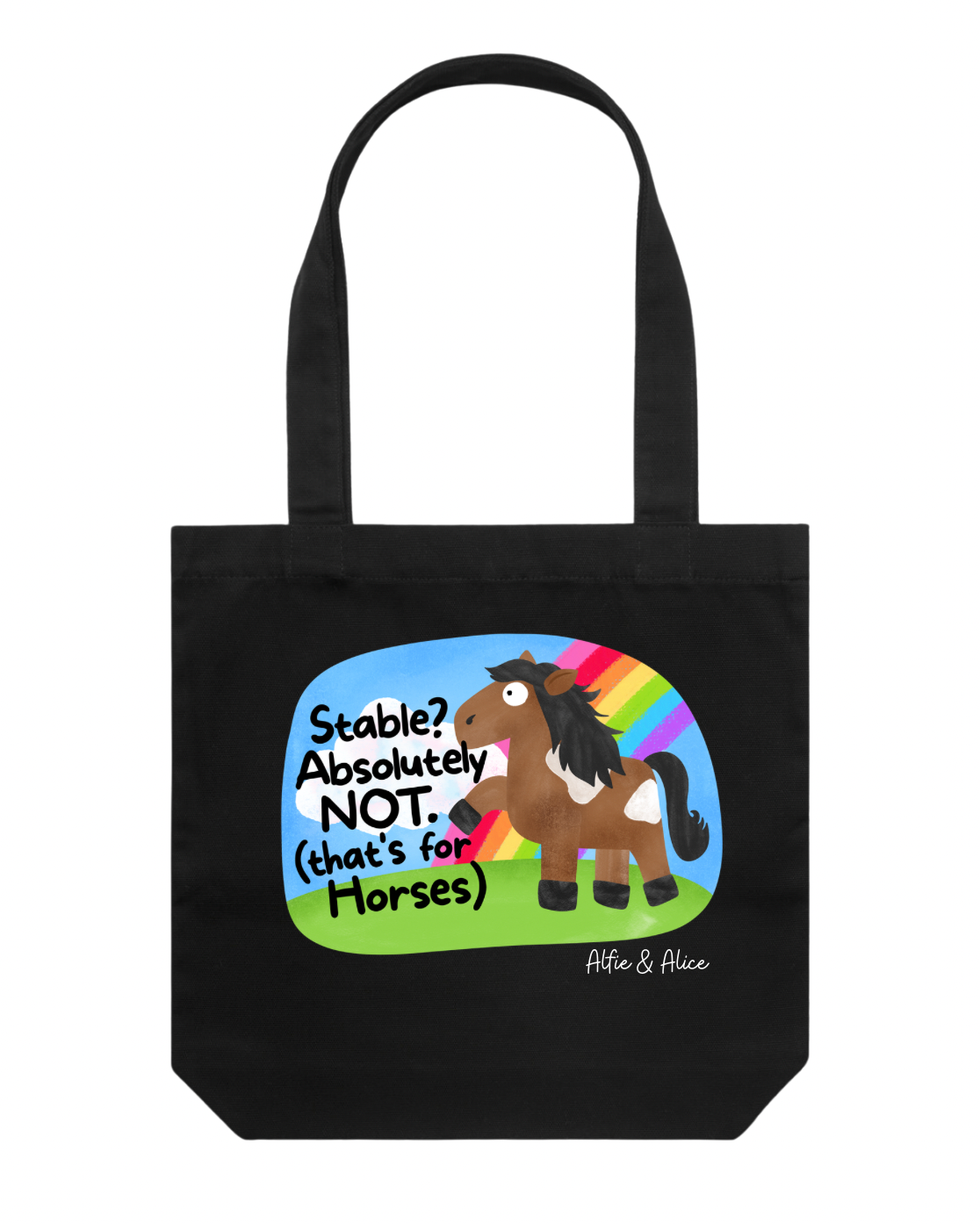 TOTE BAG - BLACK - STABLE? ABSOLUTELY NOT.