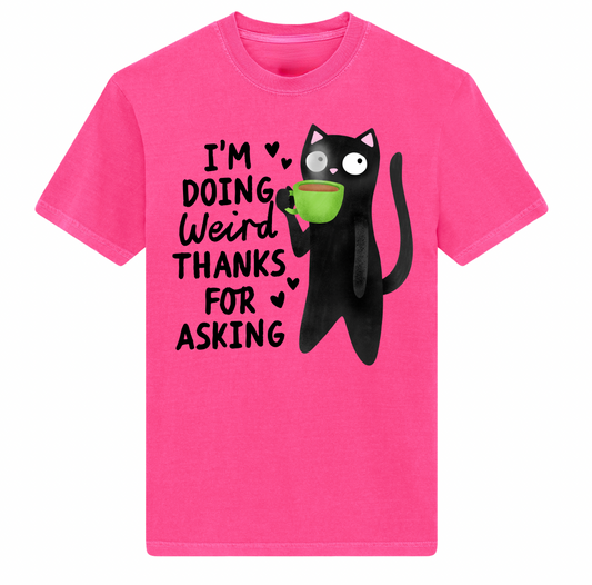 Doing Weird - Ladies Tee (Fluro Pink)